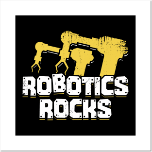 Robotics Rocks Engineering Engineer Gift Posters and Art